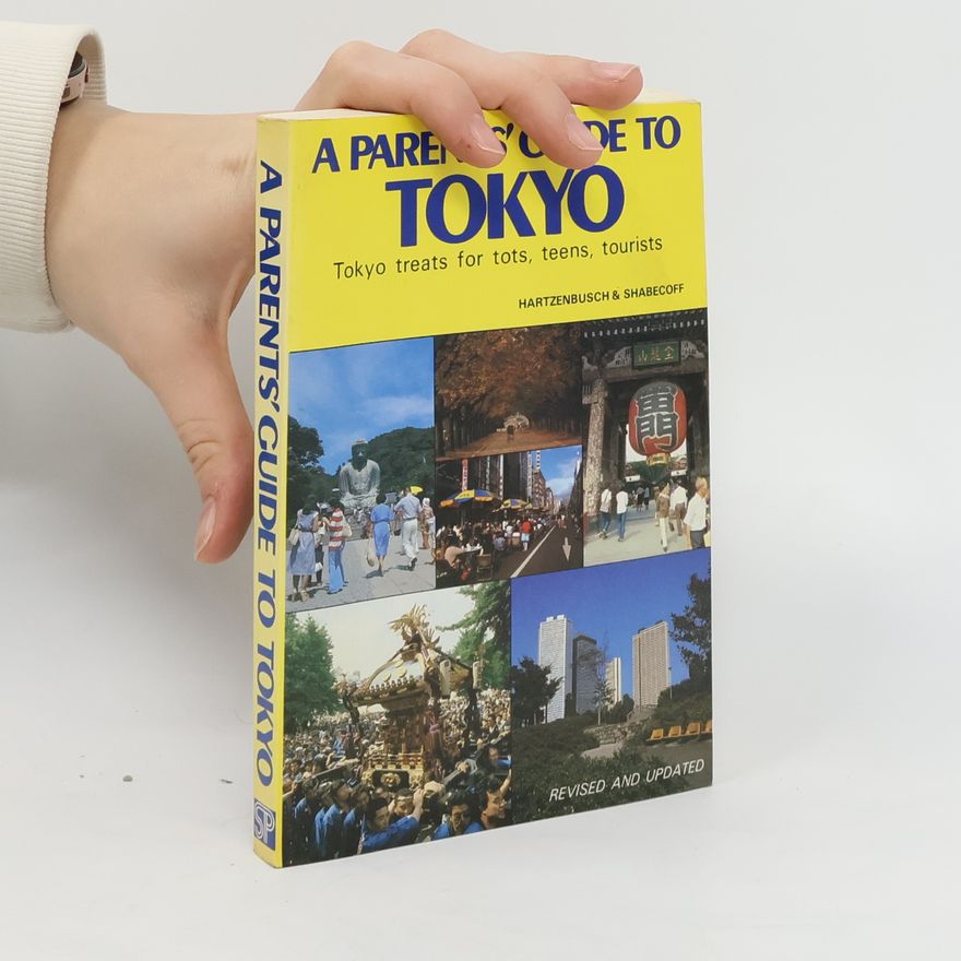 Kolektiv autorů A Parent's Guide to Tokyo