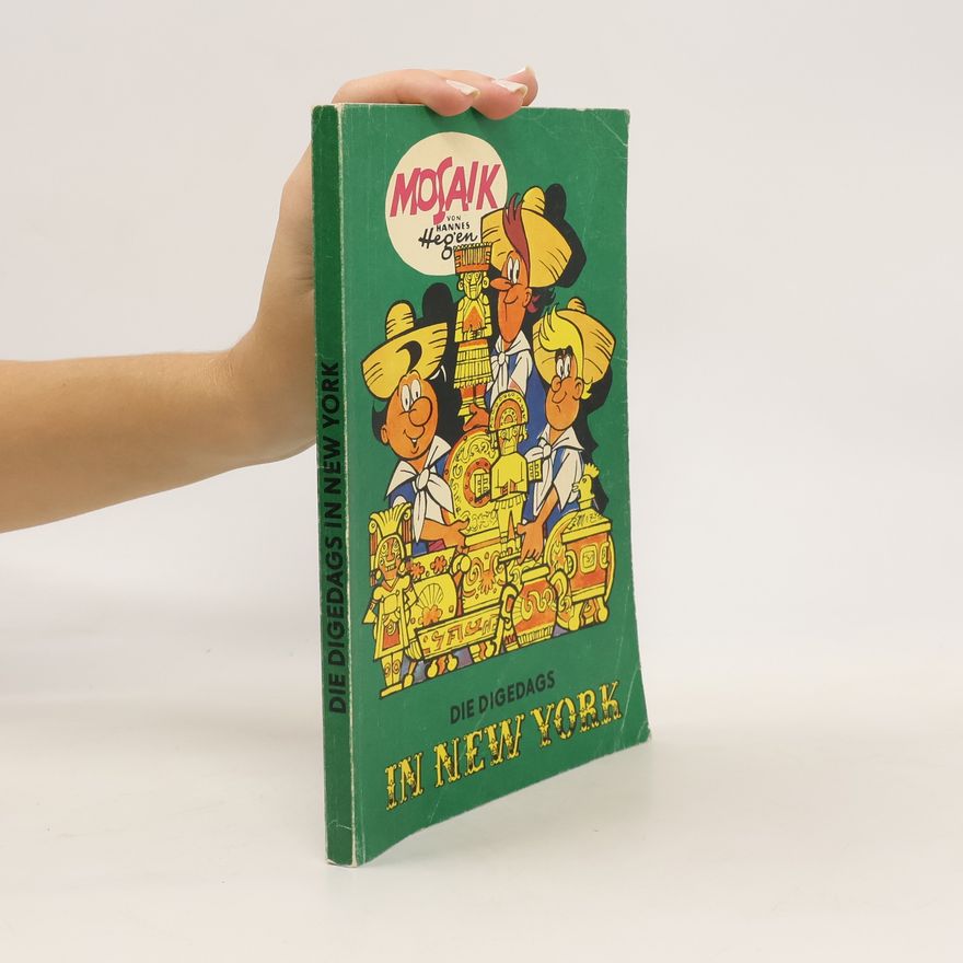 Hannes Hegen Die Digedags in New York