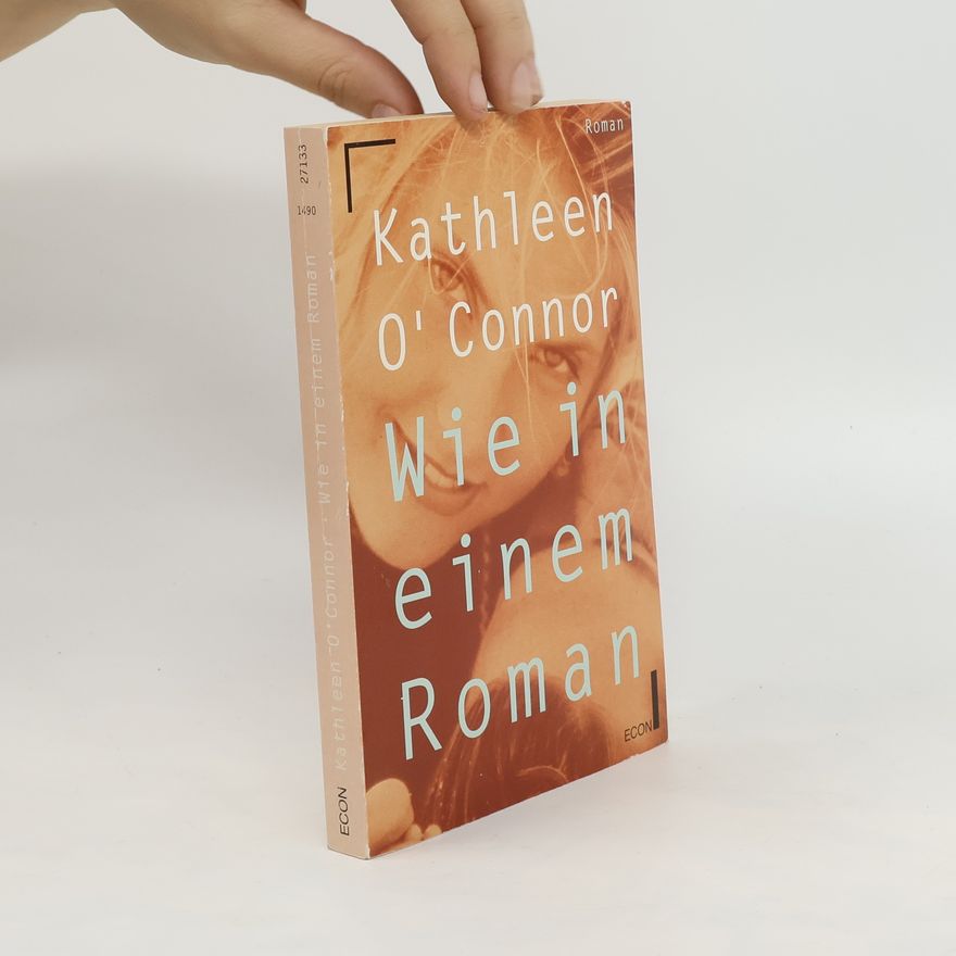 Kathleen O. Connor Wie in einem Roman