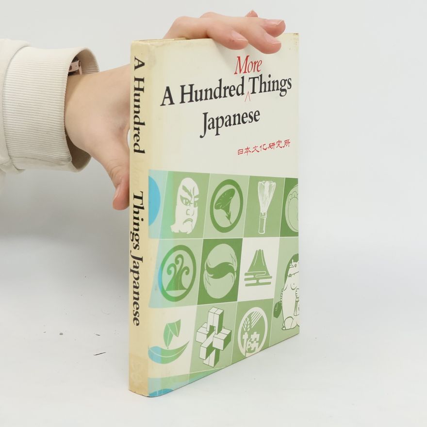 Hyōe Murakami A Hundred More Things Japanese