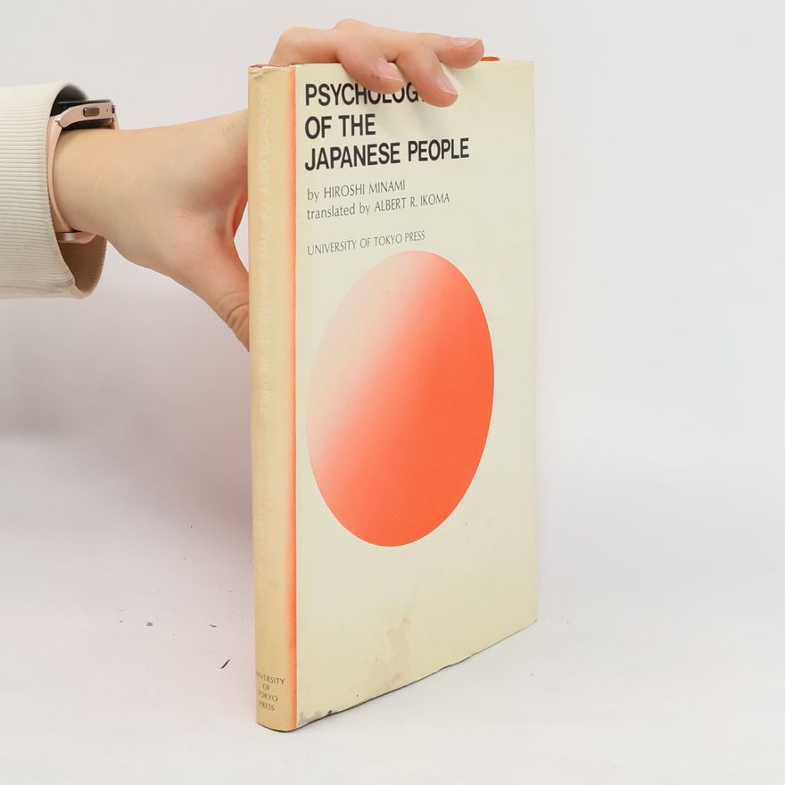 Hiroshi Minami Psychology of the Japanese People