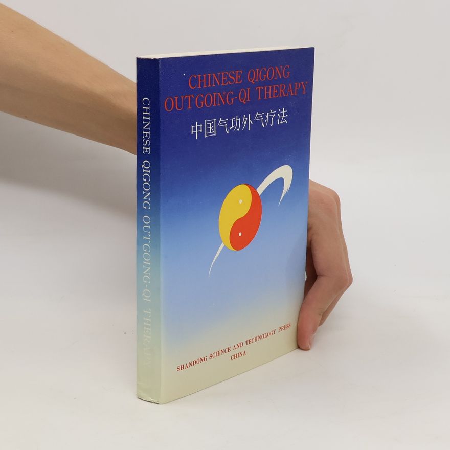 Yongsheng Bi Chinese Qigong Outgoing-Qi Therapy