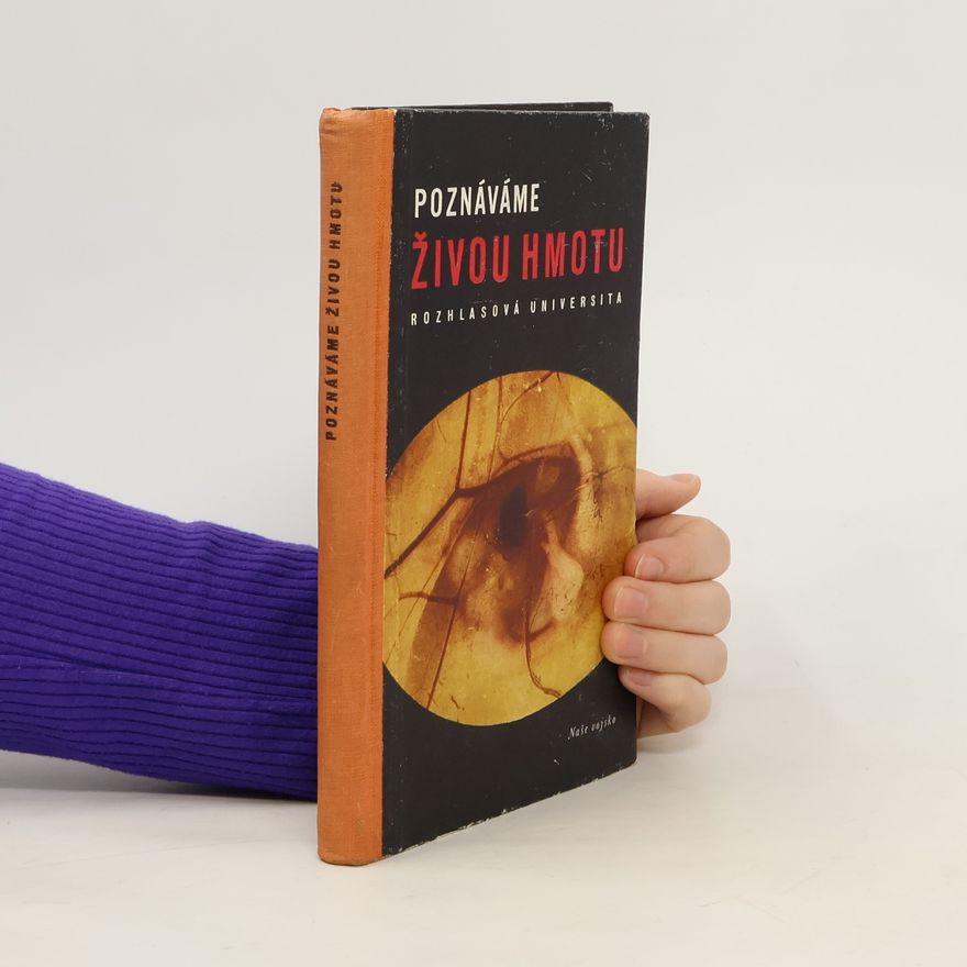Autores varios Poznáváme živou hmotu