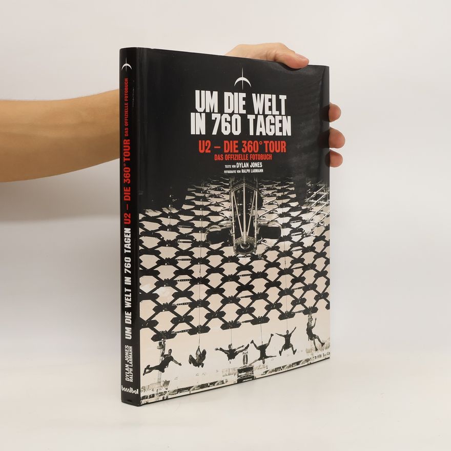 Dylan Jones Um die Welt in 760 Tagen