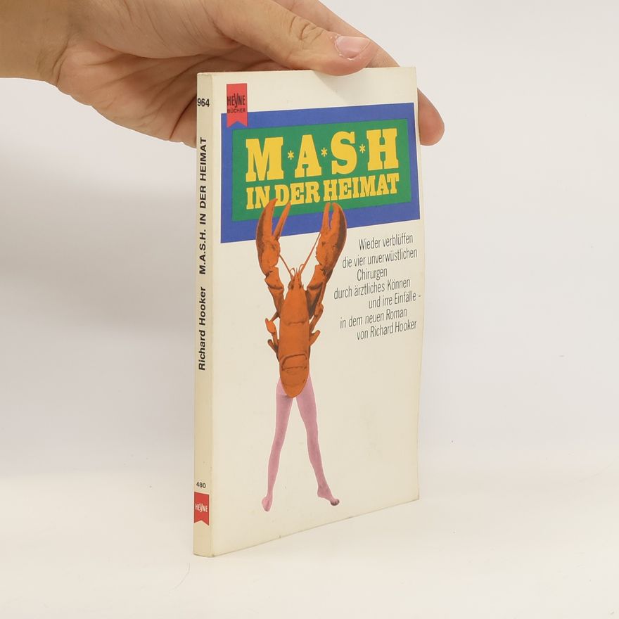 Richard Hooker M.A.S.H. in der Heimat