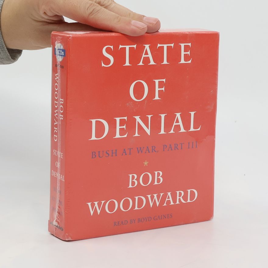 Bob Woodward State of Denial