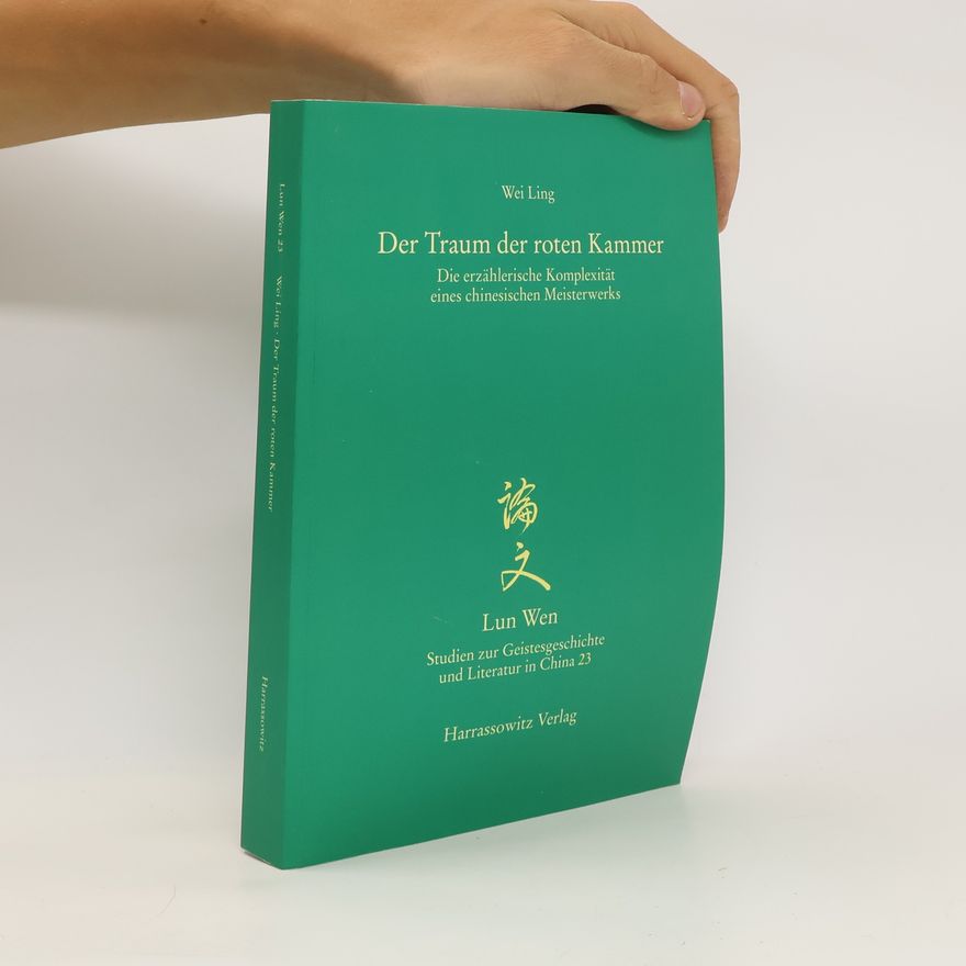 Ling Wei Der Traum der roten Kammer