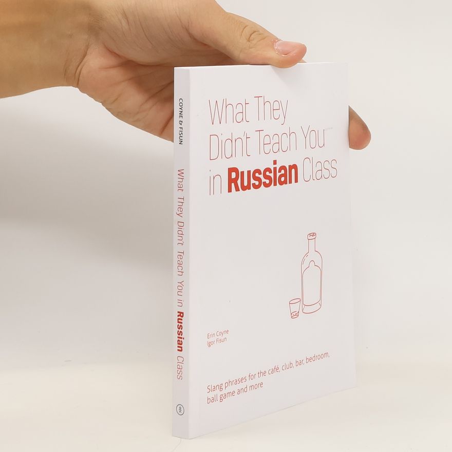 Igor Fisun What They Didn't Teach You In Russian Class