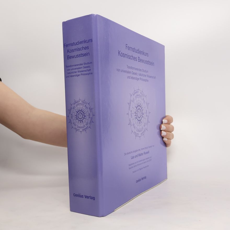 Lao Russell Fernstudienkurs für kosmisches Bewusstsein