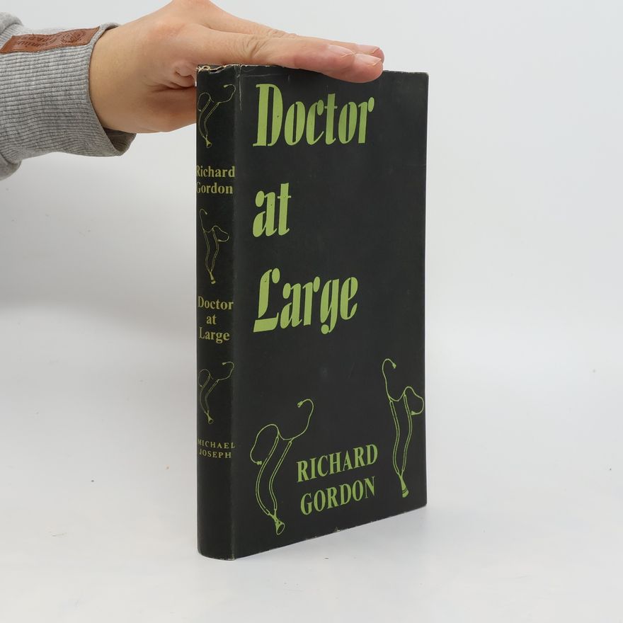 Richard Gordon Doctor At Large