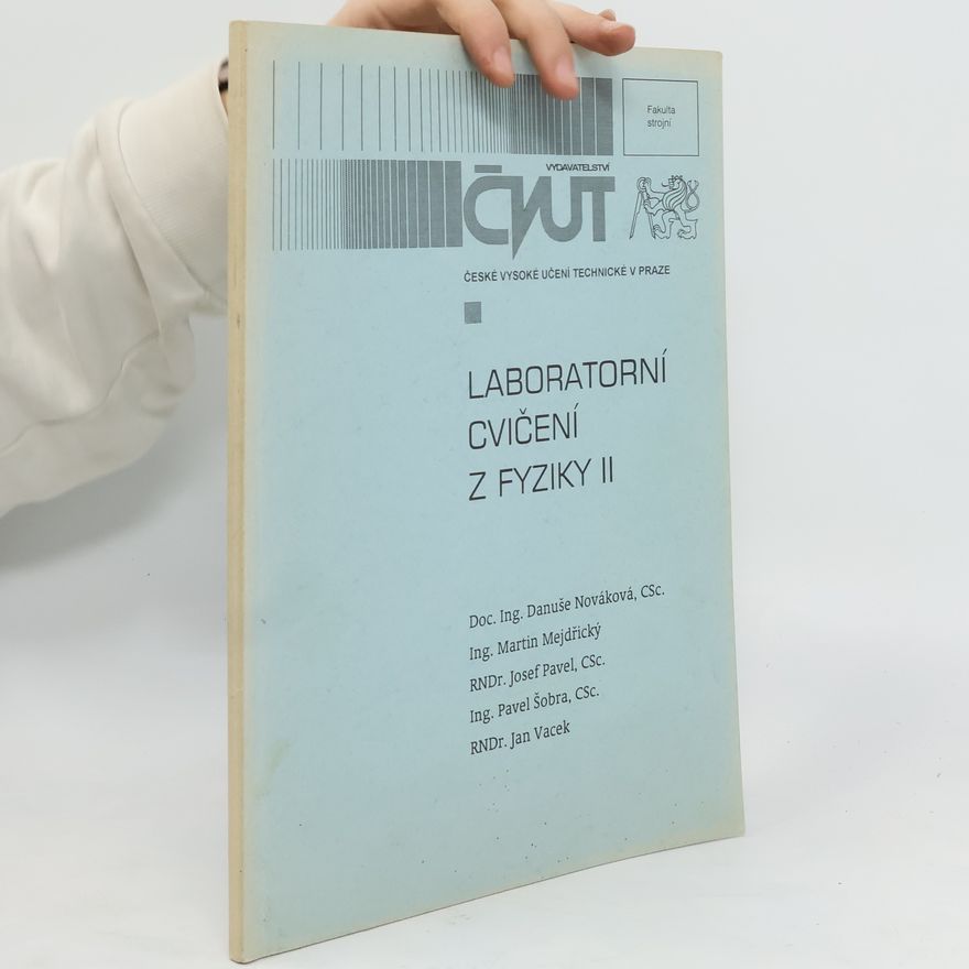 Zuzana Malá Laboratorní cvičení z fyziky II