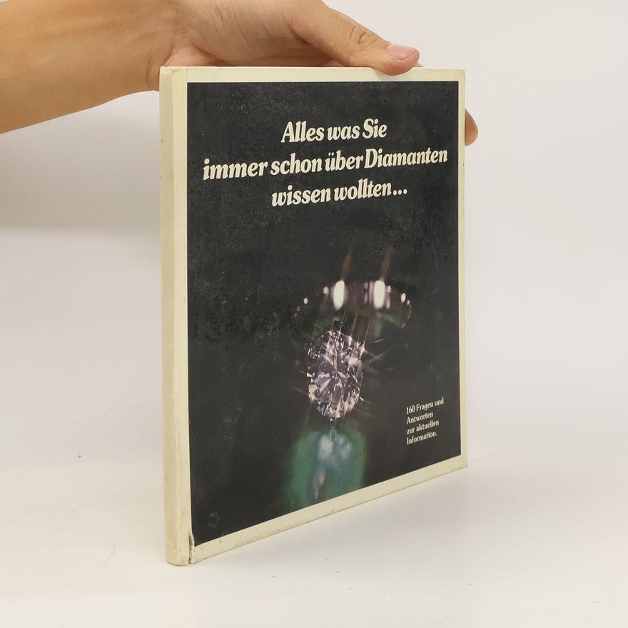 Kolektiv autorů Alles was Sie immer schon über Diamanten wissen wollten