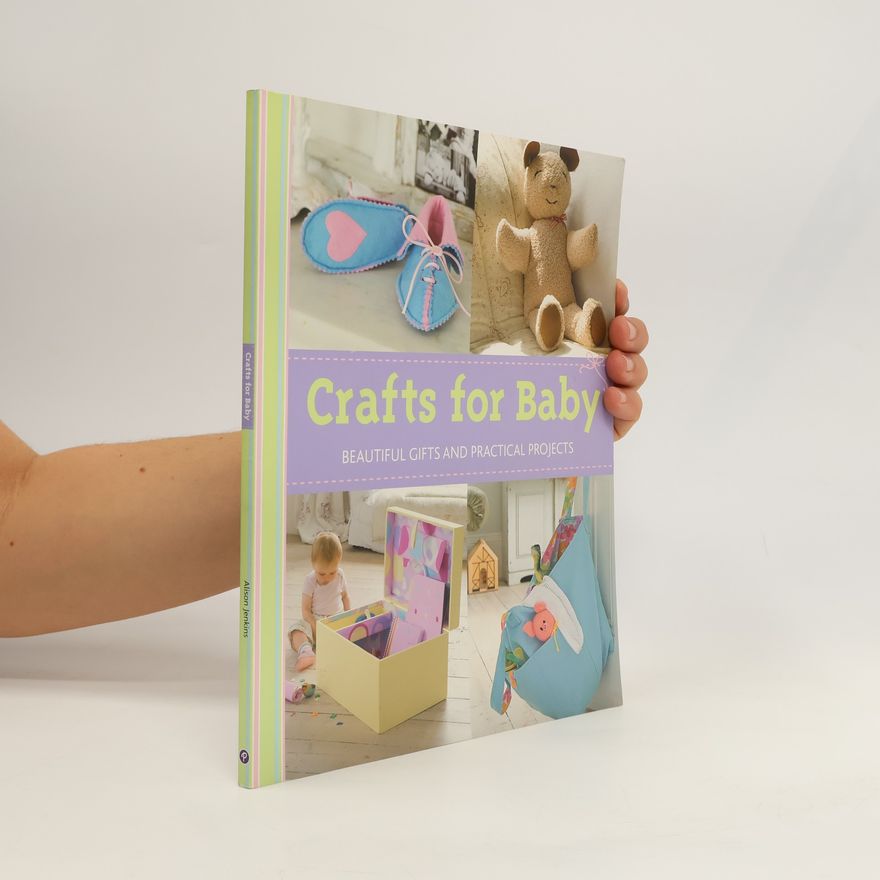 Alison Jenkins Crafts for Baby