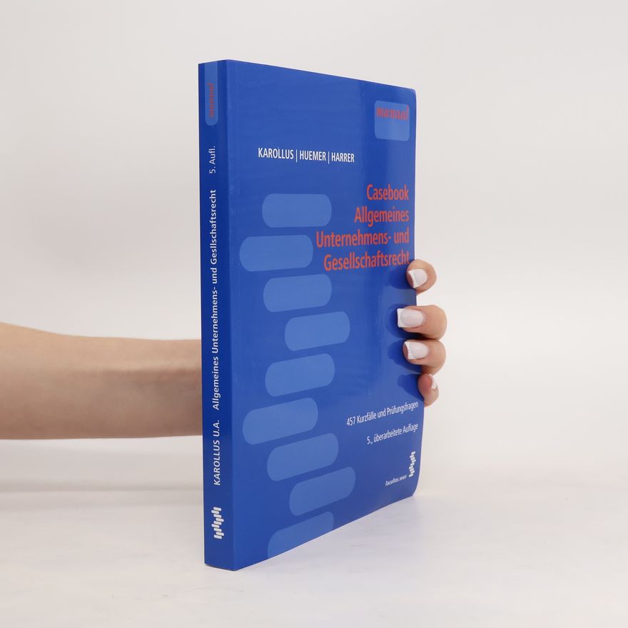 Martin Karollus Casebook allgemeines Unternehmens- und Gesellschaftsrecht