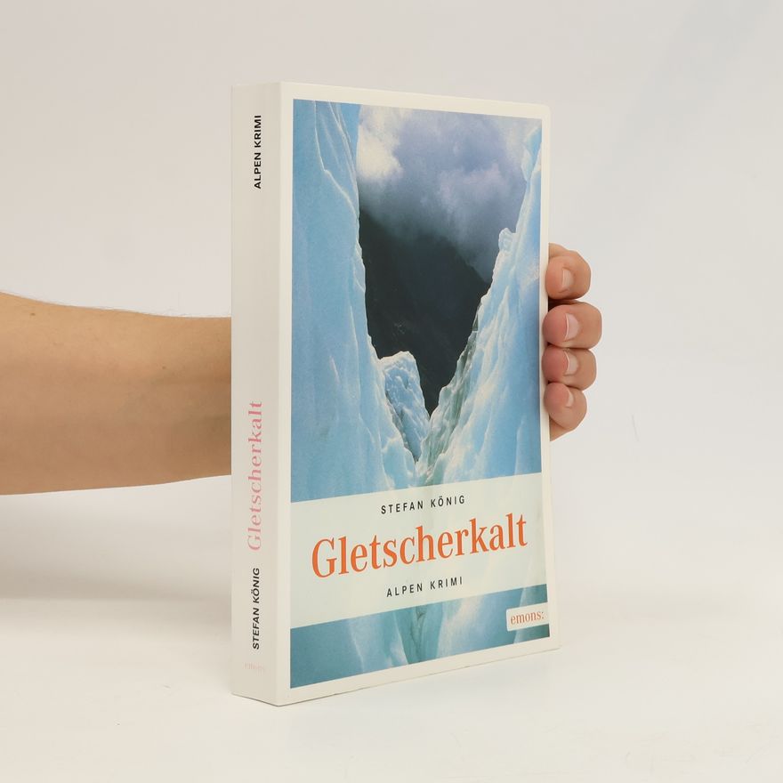 Stefan König Gletscherkalt