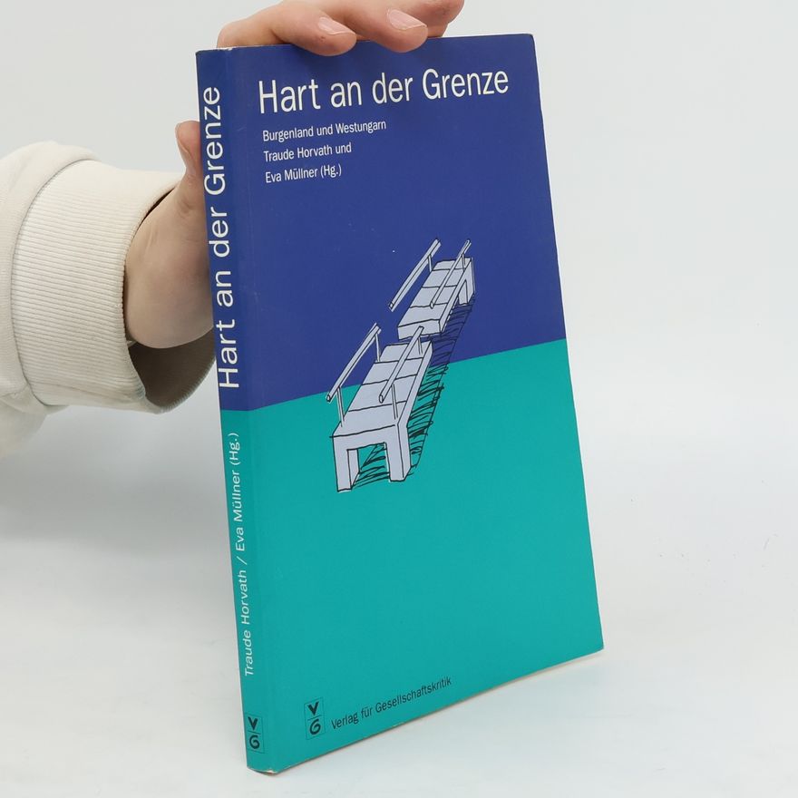 Traude Horvath Hart an der Grenze
