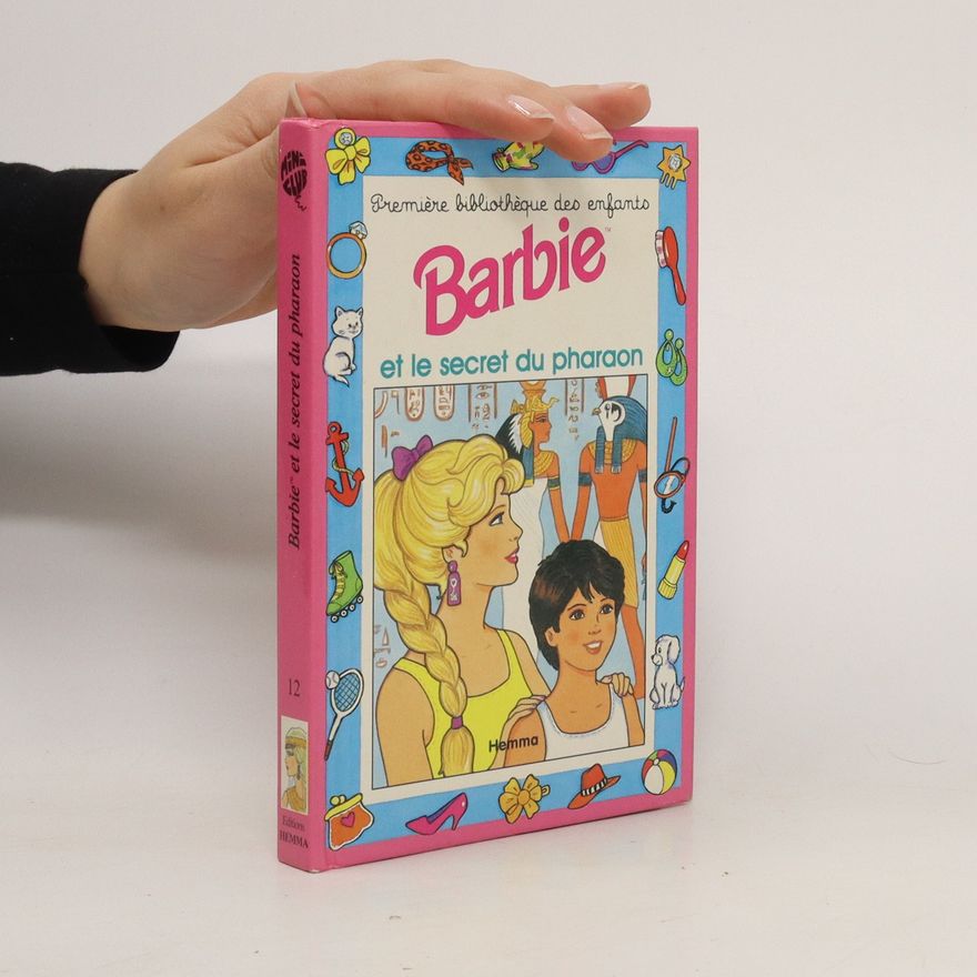 Geneviève Schurer Barbie et le secret du pharaon