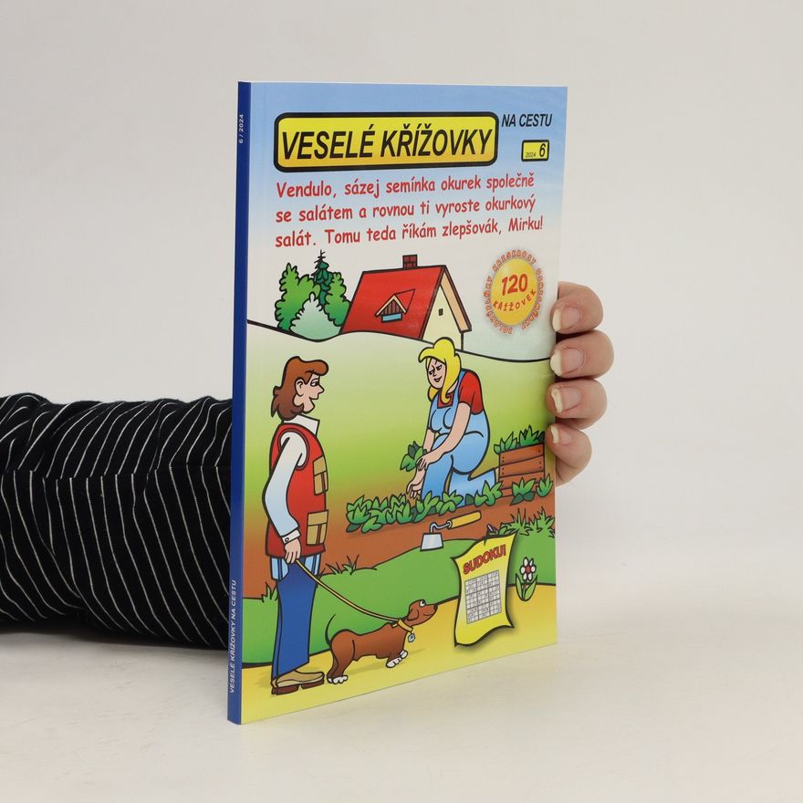 Kolektiv autorů Veselé křížovky na cestu 6/2024