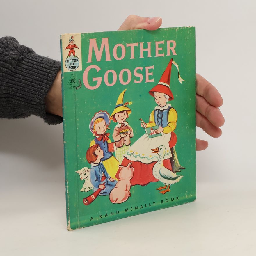 Esther Friend Mother Goose