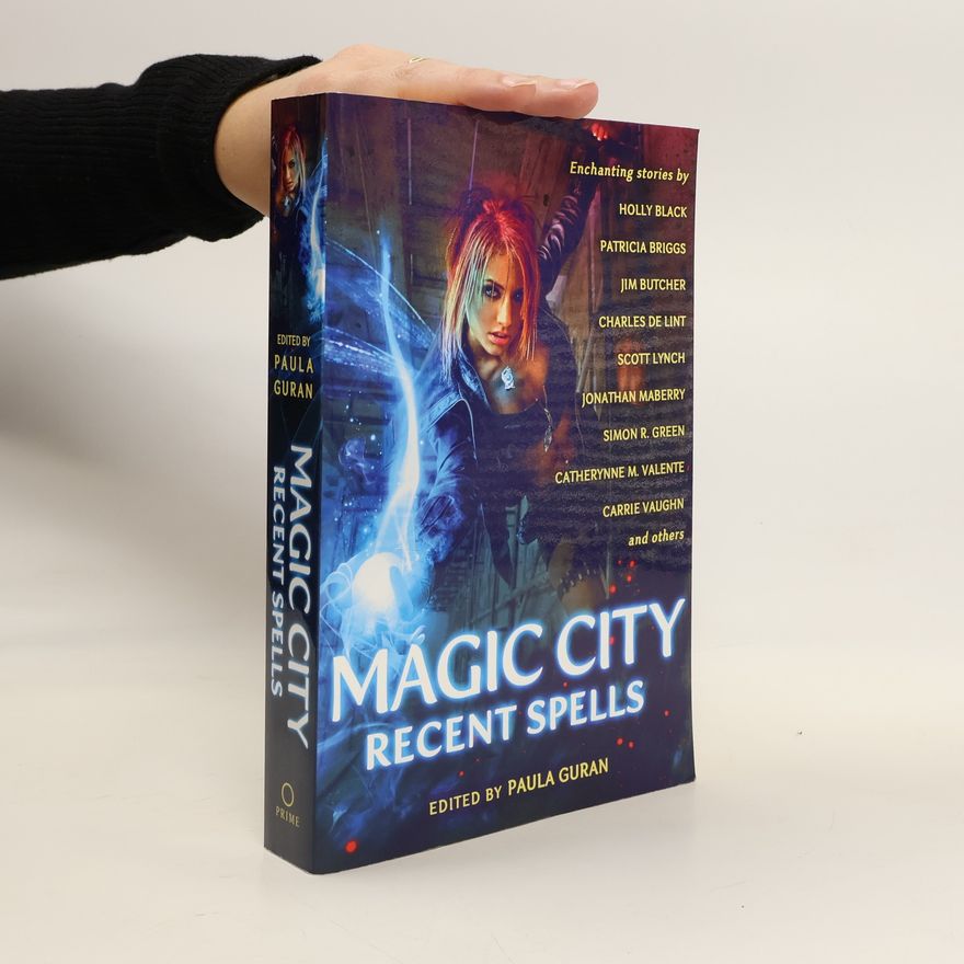 Charles de Lint Magic City: Recent Spells