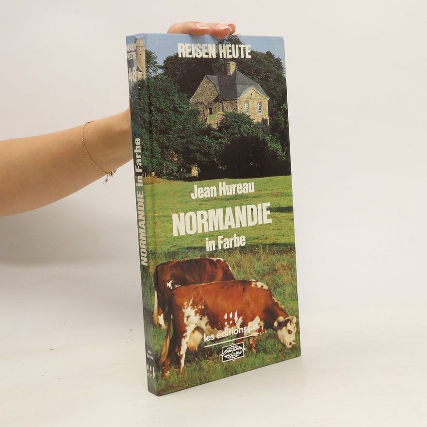 Jean Hureau Normandie in Farbe