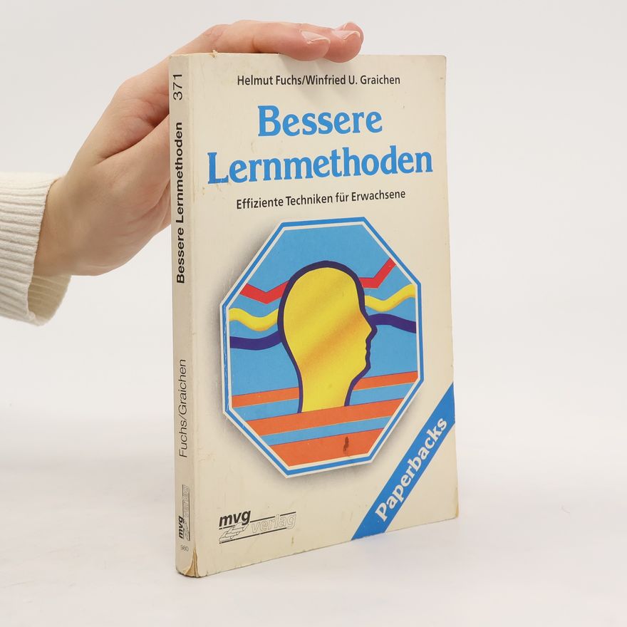 Winfried U. Graichen Bessere Lernmethoden