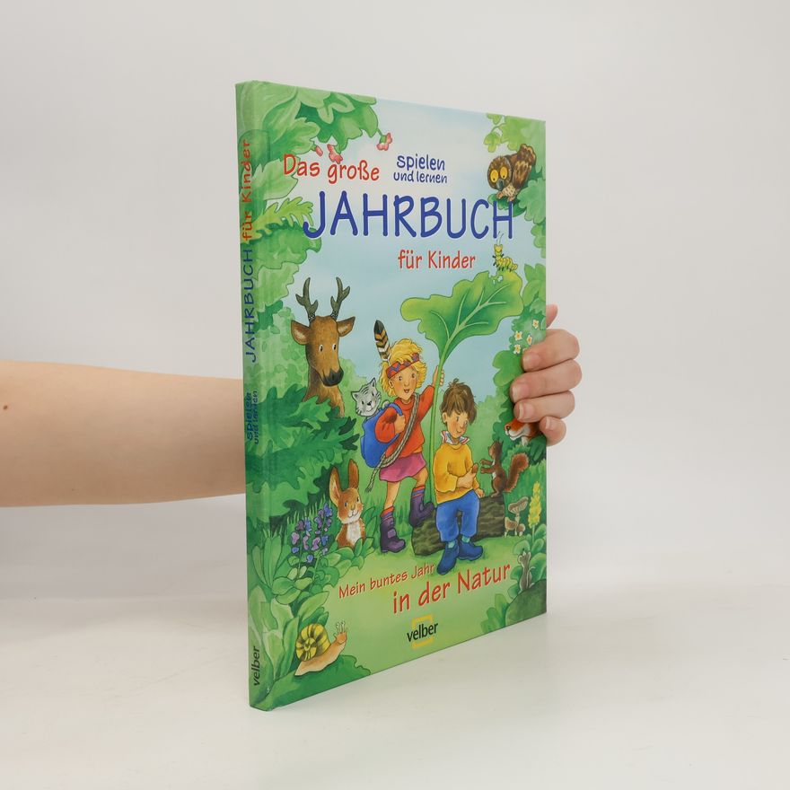 Birgit Oesterle Das große Spielen-und-Lernen-Jahrbuch für Kinder
