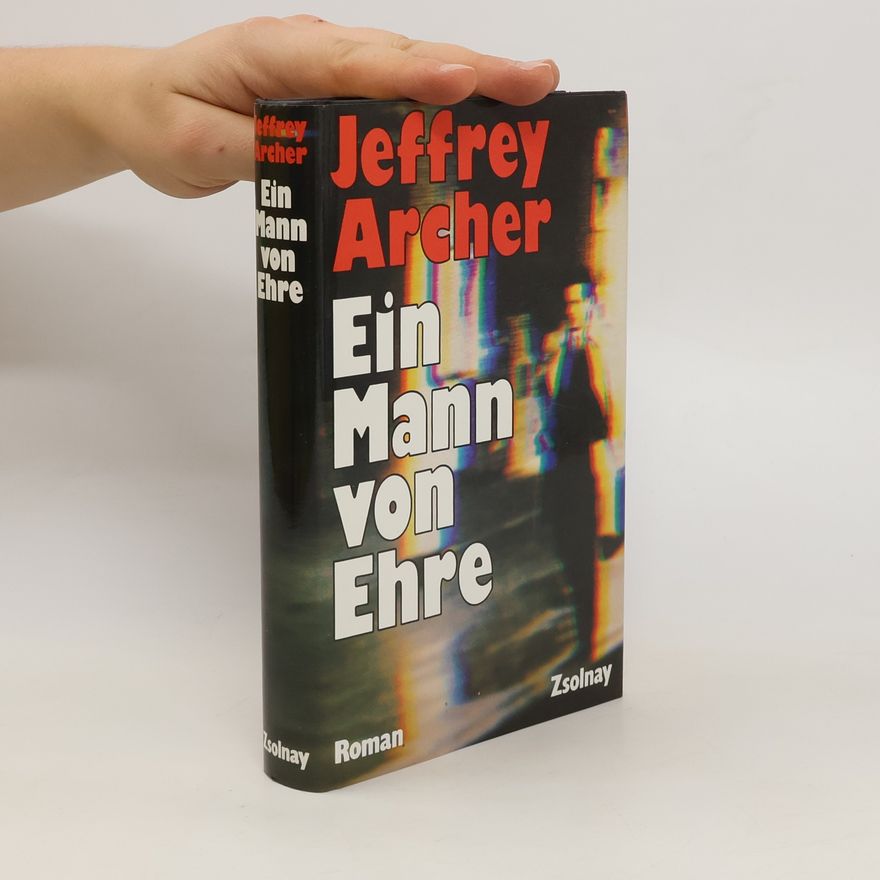 Jeffrey Archer Ein Mann von Ehre