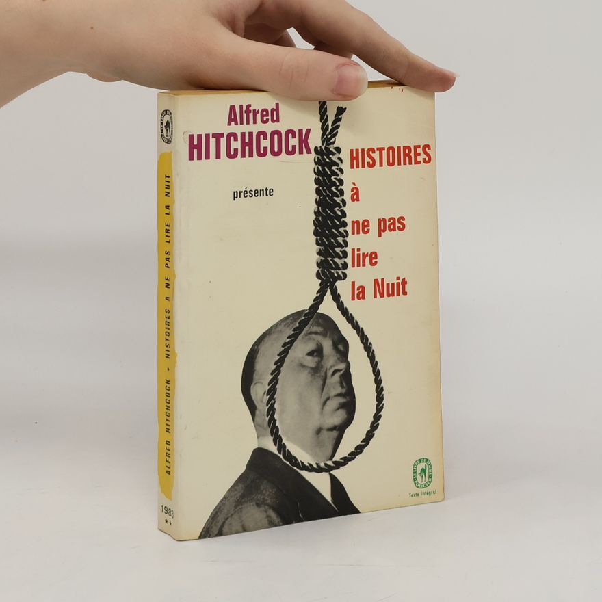 Alfred Hitchcock Histoires à ne pas lire la nuit