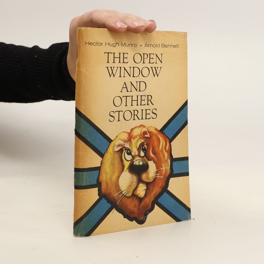 Hector Hugh Munro The Open Window and Other Stories