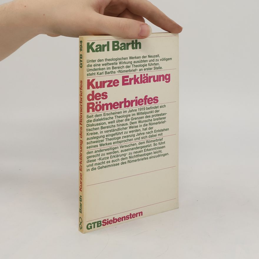 Karl Barth Kurze Erklärung des Römerbriefes