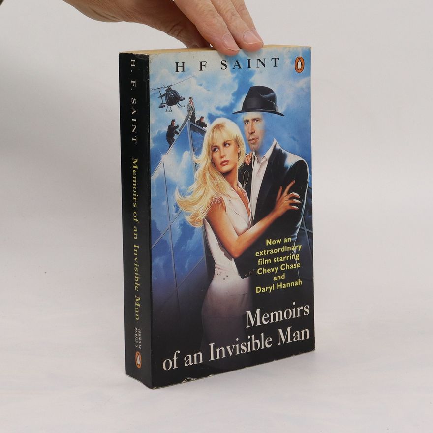 Harry F. Saint Memoirs of an Invisible Man