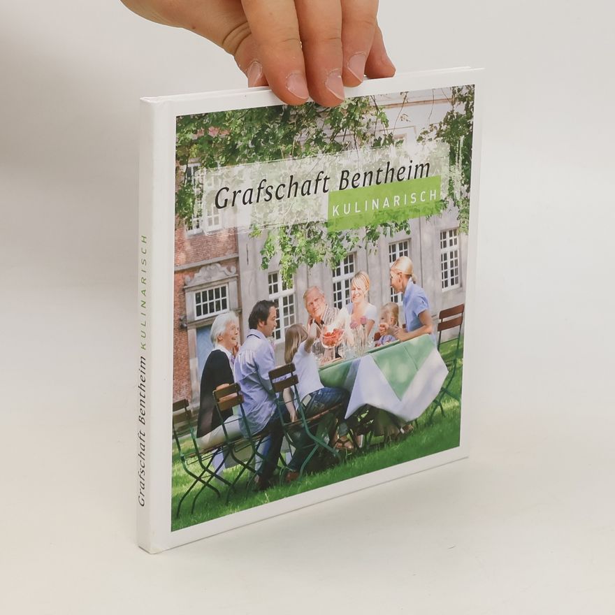 Kolektiv autorů Grafschaft Bentheim Kulinarisch