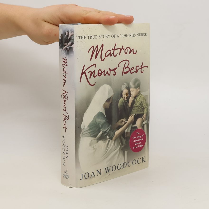 Joanne Woodcock Matron Knows Best