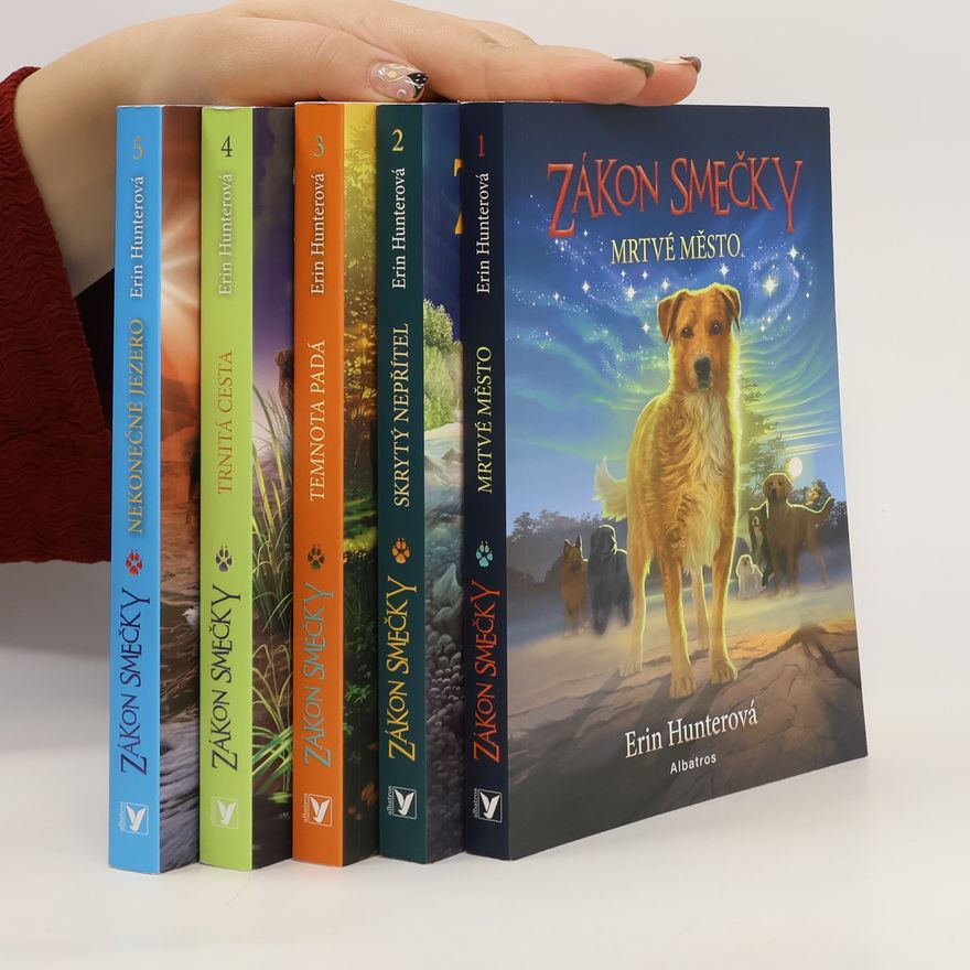 Erin Hunter Zákon smečky 1. - 5. díl.