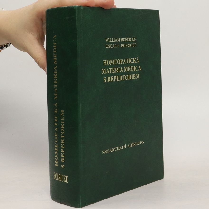 William Boericke Homeopatická materia medica s repertoriem