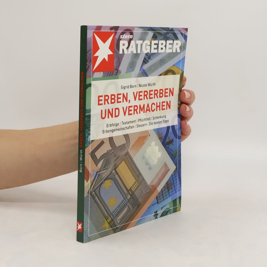 Sigrid Born Erben, vererben und vermachen