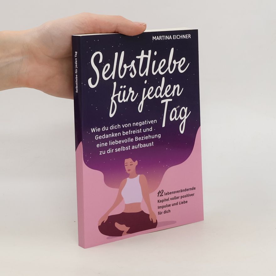 Martina Eichner Selbstliebe für jeden Tag