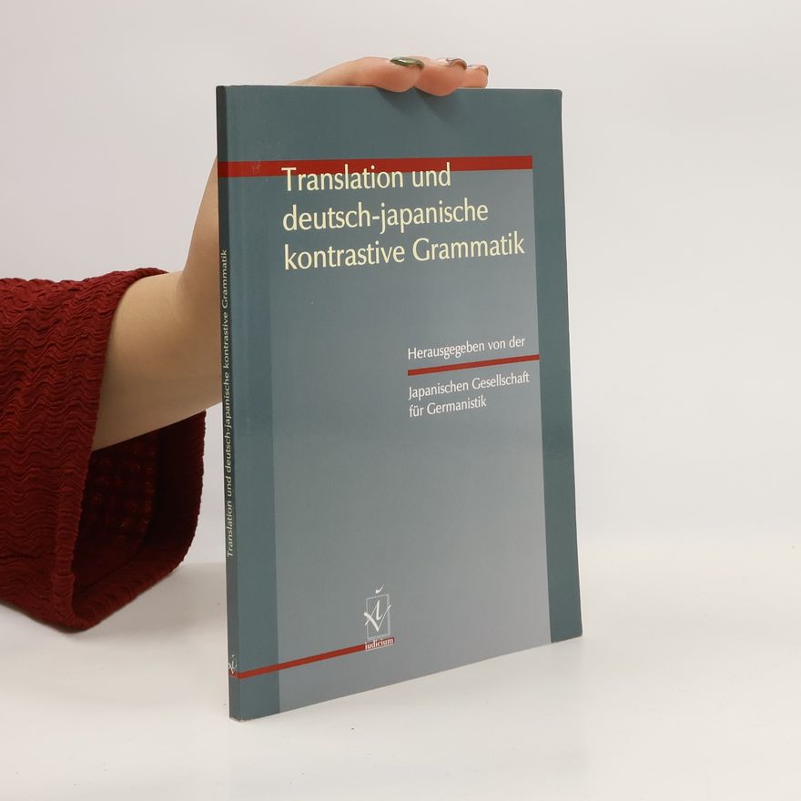 Kolektiv autorů Translation und deutsch-japanische kontrastive Grammatik