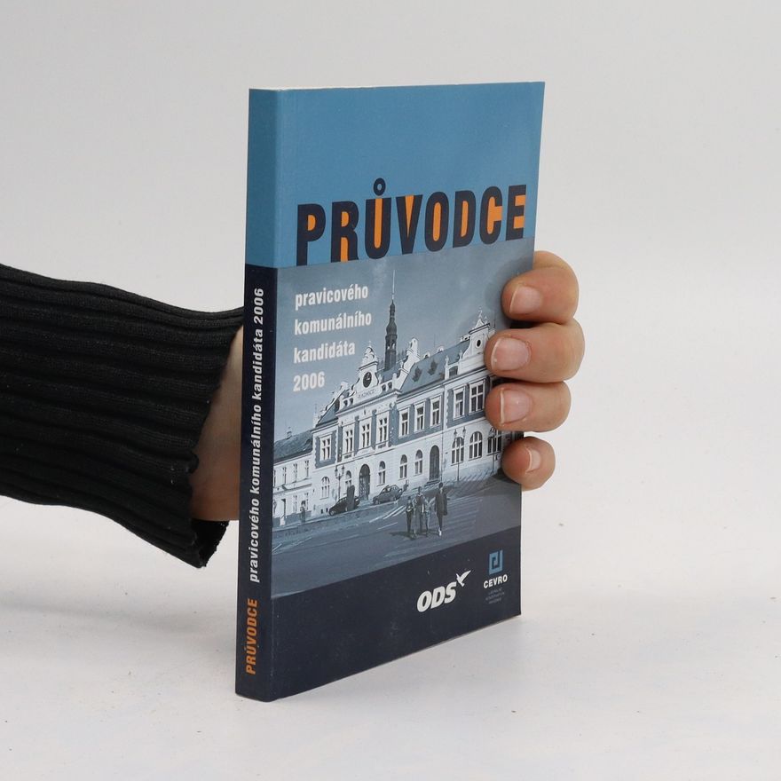 Zbyněk Klíč Průvodce pravicového komunálního kandidáta 2006