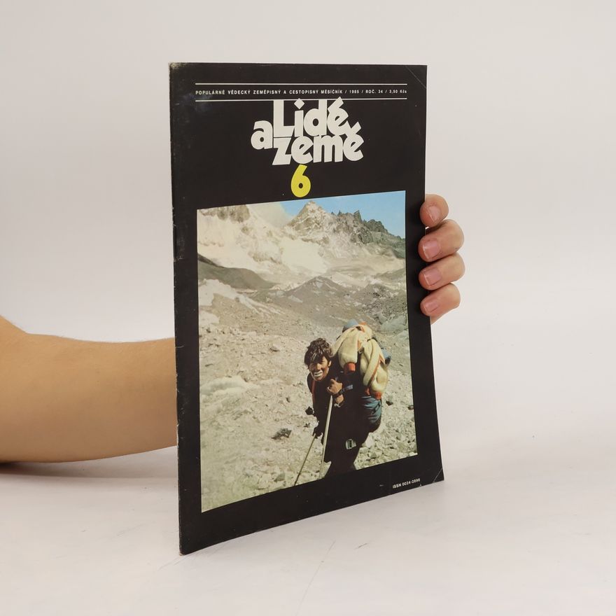 Kolektiv autorů Lidé a země 6/1985