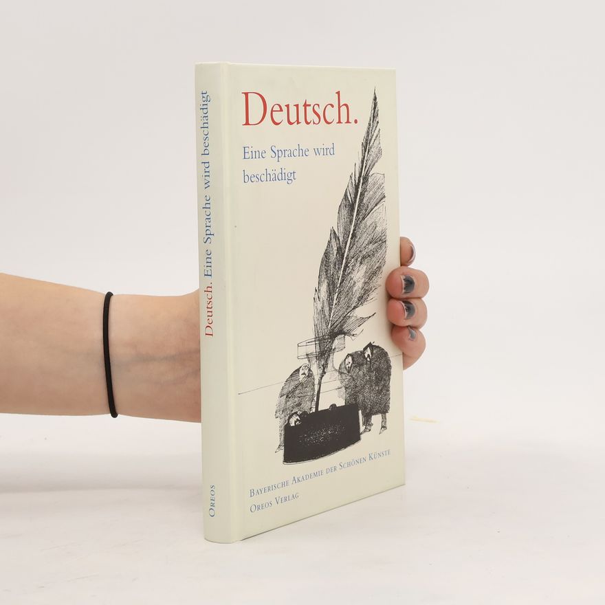 Autorenkollektiv Deutsch, eine Sprache wird beschädigt