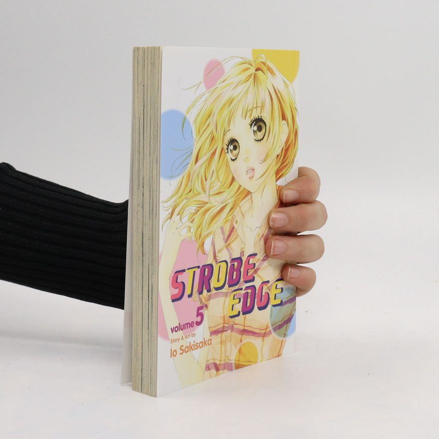 Io Sakisaka Strobe Edge
