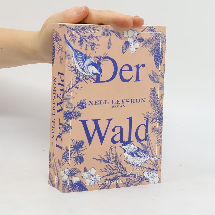 Nell Leyshon Der Wald