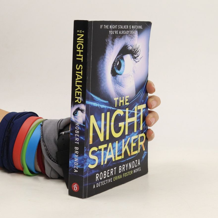 Robert Bryndza The Night Stalker