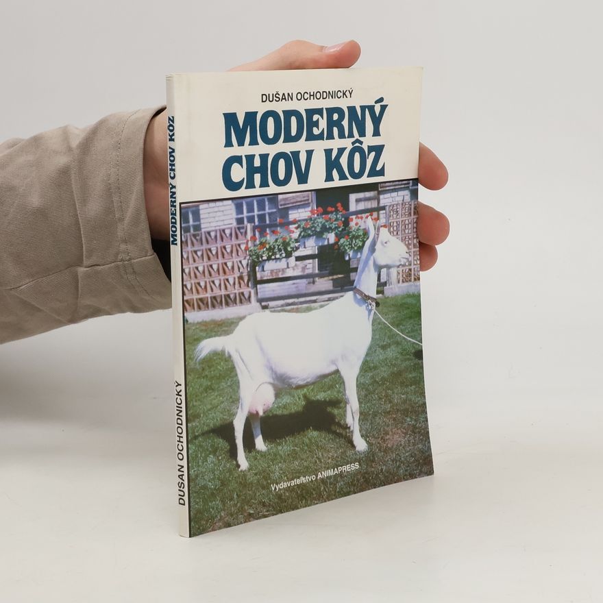 Dušan Ochodnický Moderný chov kôz