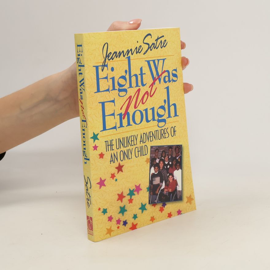Jeannie Satre Eight Was not Enoug