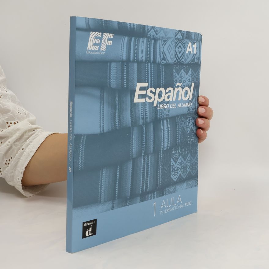 Autorenkollektiv Español A1. Libro del Alumno. Aula