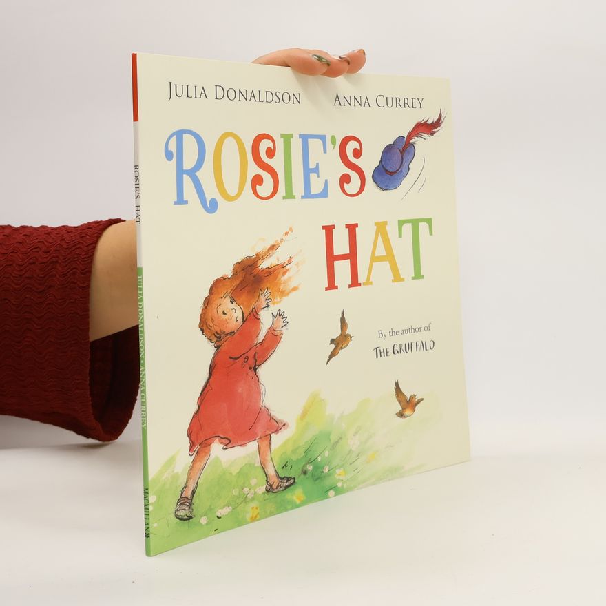 Julia Donaldson Rosie's Hat