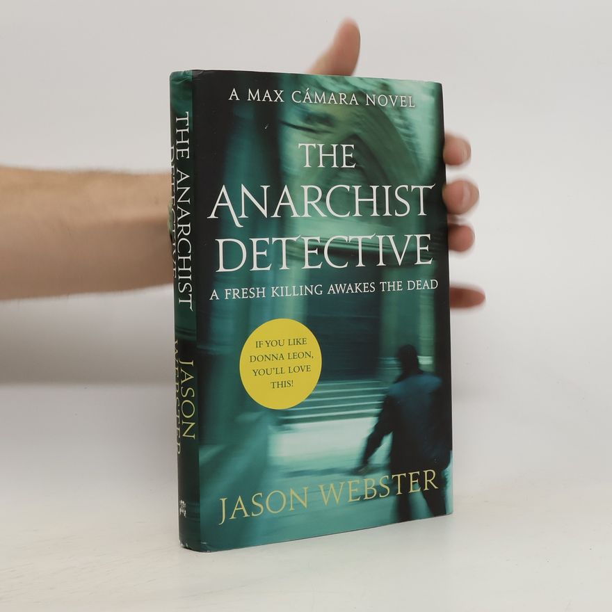Jason Webster The Anarchist Detective